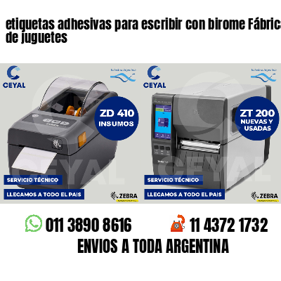 etiquetas adhesivas para escribir con birome Fábrica de juguetes