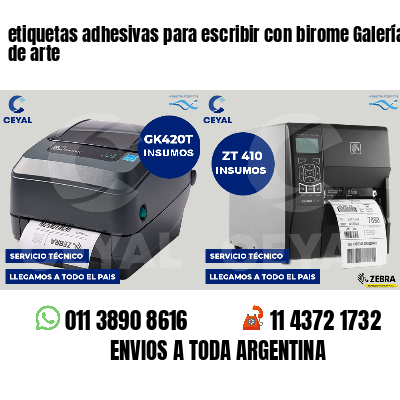 etiquetas adhesivas para escribir con birome Galerías de arte