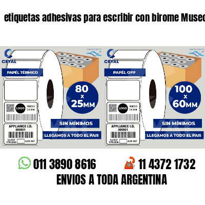 etiquetas adhesivas para escribir con birome Museos