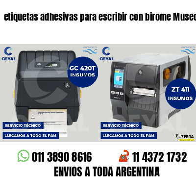 etiquetas adhesivas para escribir con birome Museos