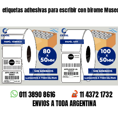 etiquetas adhesivas para escribir con birome Museos