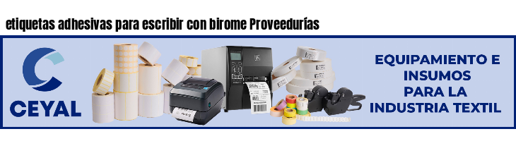 etiquetas adhesivas para escribir con birome Proveedurías