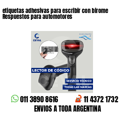 etiquetas adhesivas para escribir con birome Respuestos para automotores
