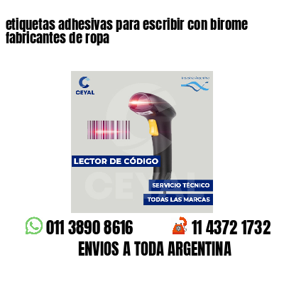 etiquetas adhesivas para escribir con birome fabricantes de ropa