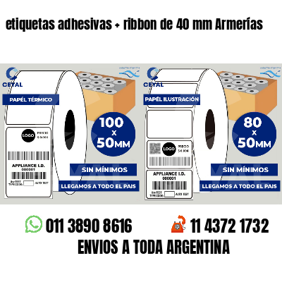 etiquetas adhesivas   ribbon de 40 mm Armerías