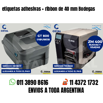 etiquetas adhesivas ribbon de 40 mm Bodegas