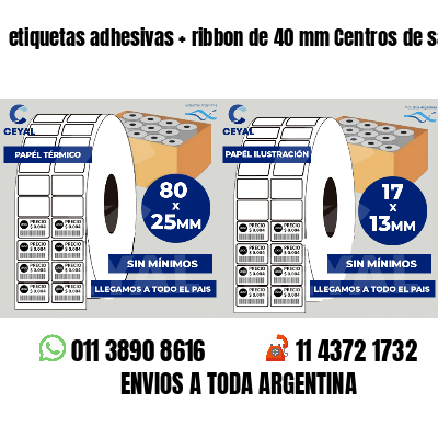 etiquetas adhesivas   ribbon de 40 mm Centros de salud