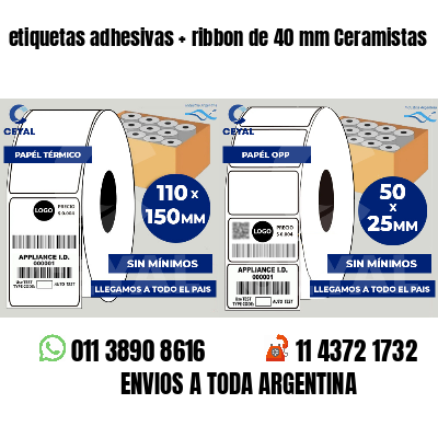 etiquetas adhesivas   ribbon de 40 mm Ceramistas
