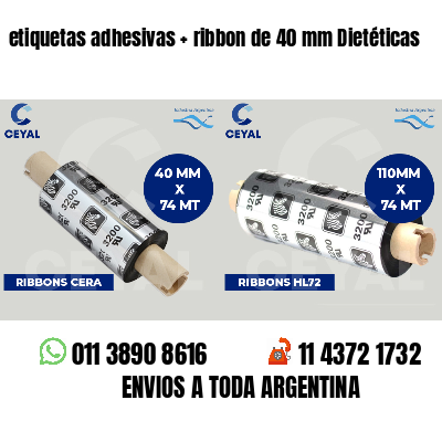 etiquetas adhesivas   ribbon de 40 mm Dietéticas