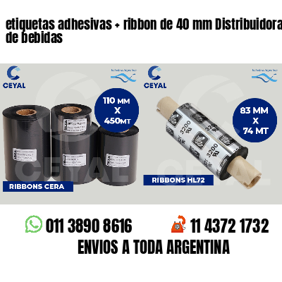 etiquetas adhesivas   ribbon de 40 mm Distribuidoras de bebidas