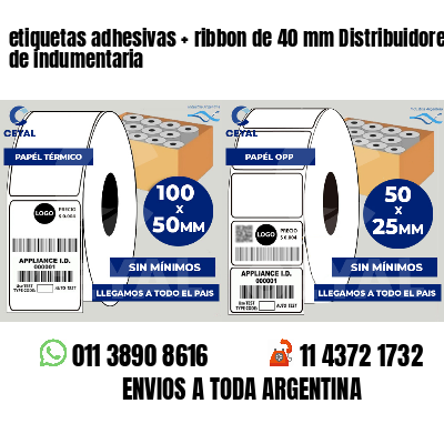 etiquetas adhesivas   ribbon de 40 mm Distribuidores de indumentaria