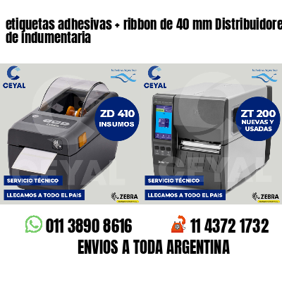 etiquetas adhesivas   ribbon de 40 mm Distribuidores de indumentaria