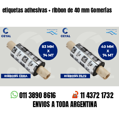 etiquetas adhesivas   ribbon de 40 mm Gomerías