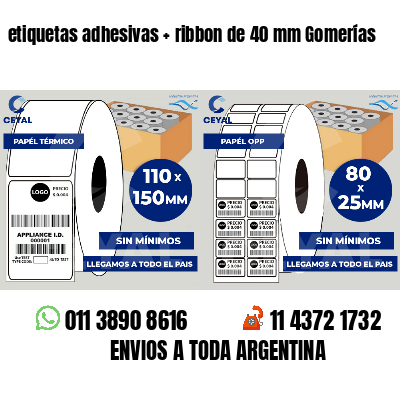 etiquetas adhesivas   ribbon de 40 mm Gomerías
