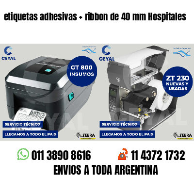 etiquetas adhesivas   ribbon de 40 mm Hospitales