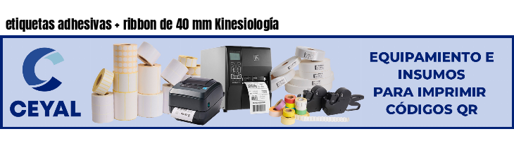 etiquetas adhesivas   ribbon de 40 mm Kinesiología