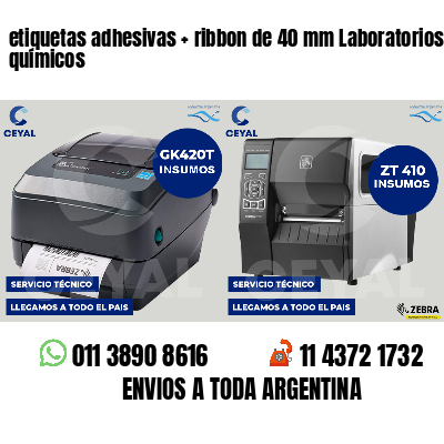 etiquetas adhesivas   ribbon de 40 mm Laboratorios químicos