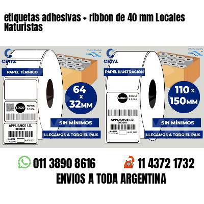 etiquetas adhesivas   ribbon de 40 mm Locales Naturistas