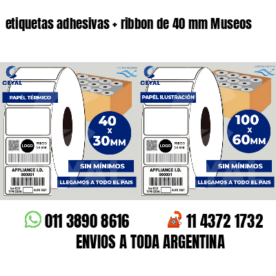 etiquetas adhesivas   ribbon de 40 mm Museos