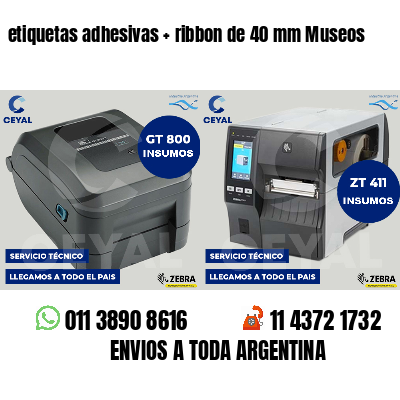 etiquetas adhesivas   ribbon de 40 mm Museos