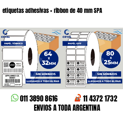 etiquetas adhesivas   ribbon de 40 mm SPA