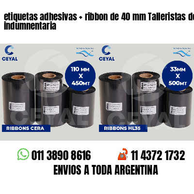 etiquetas adhesivas   ribbon de 40 mm Talleristas de indumnentaria