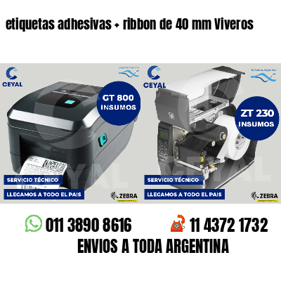 etiquetas adhesivas   ribbon de 40 mm Viveros