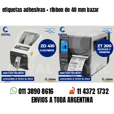etiquetas adhesivas   ribbon de 40 mm bazar
