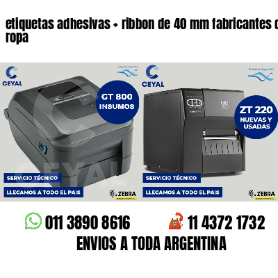 etiquetas adhesivas   ribbon de 40 mm fabricantes de ropa