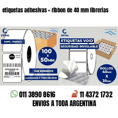etiquetas adhesivas ribbon de 40 mm librerias
