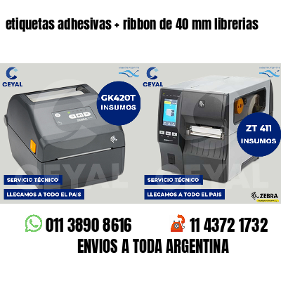 etiquetas adhesivas ribbon de 40 mm librerias