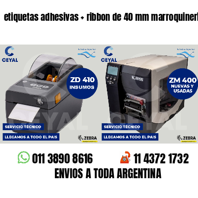 etiquetas adhesivas   ribbon de 40 mm marroquinería