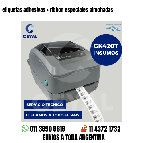 etiquetas adhesivas   ribbon especiales almohadas