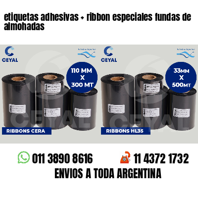 etiquetas adhesivas   ribbon especiales fundas de almohadas