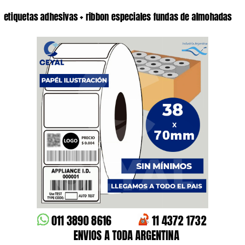 etiquetas adhesivas   ribbon especiales fundas de almohadas