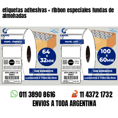 etiquetas adhesivas   ribbon especiales fundas de almohadas