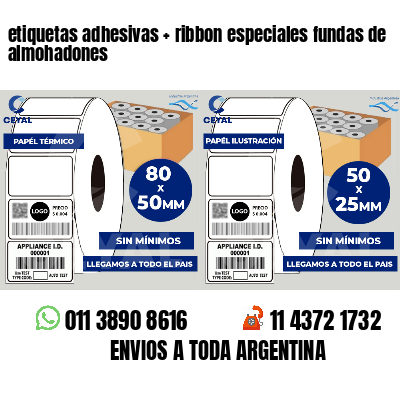 etiquetas adhesivas   ribbon especiales fundas de almohadones