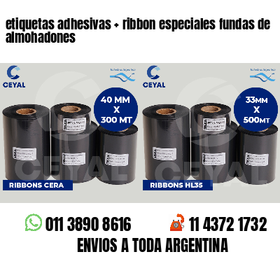 etiquetas adhesivas   ribbon especiales fundas de almohadones