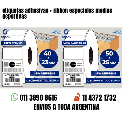 etiquetas adhesivas   ribbon especiales medias deportivas