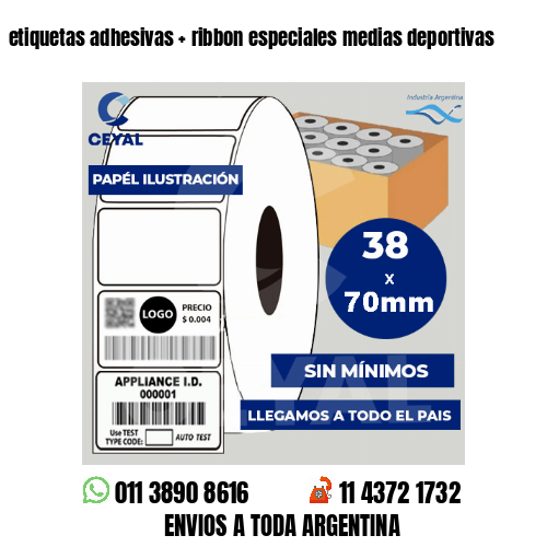 etiquetas adhesivas   ribbon especiales medias deportivas