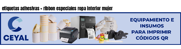 etiquetas adhesivas   ribbon especiales ropa interior mujer