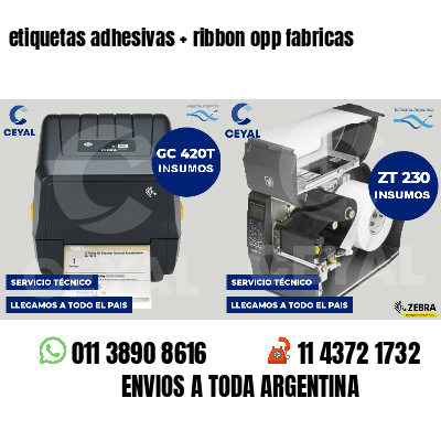 etiquetas adhesivas   ribbon opp fabricas