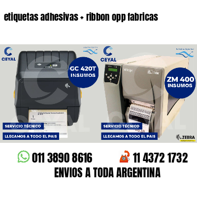 etiquetas adhesivas   ribbon opp fabricas