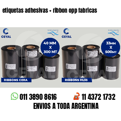 etiquetas adhesivas   ribbon opp fabricas