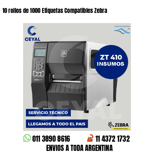 10 rollos de 1000 Etiquetas Compatibles Zebra