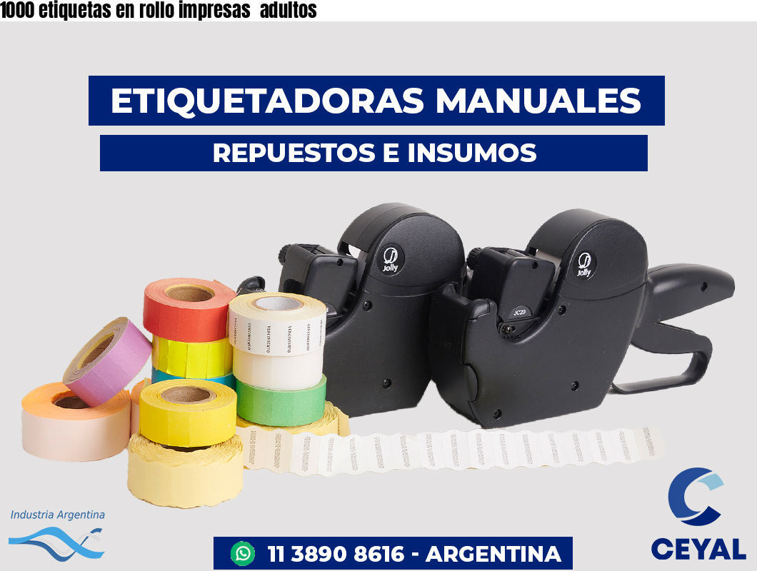 1000 etiquetas en rollo impresas adultos