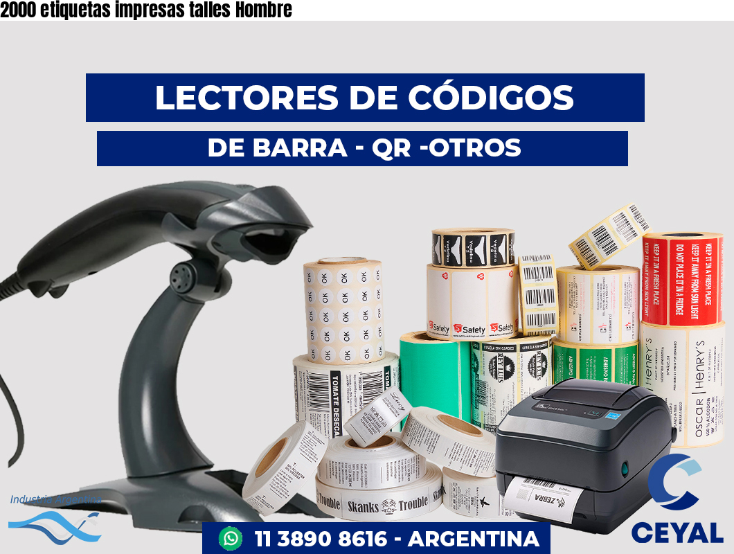 2000 etiquetas impresas talles Hombre