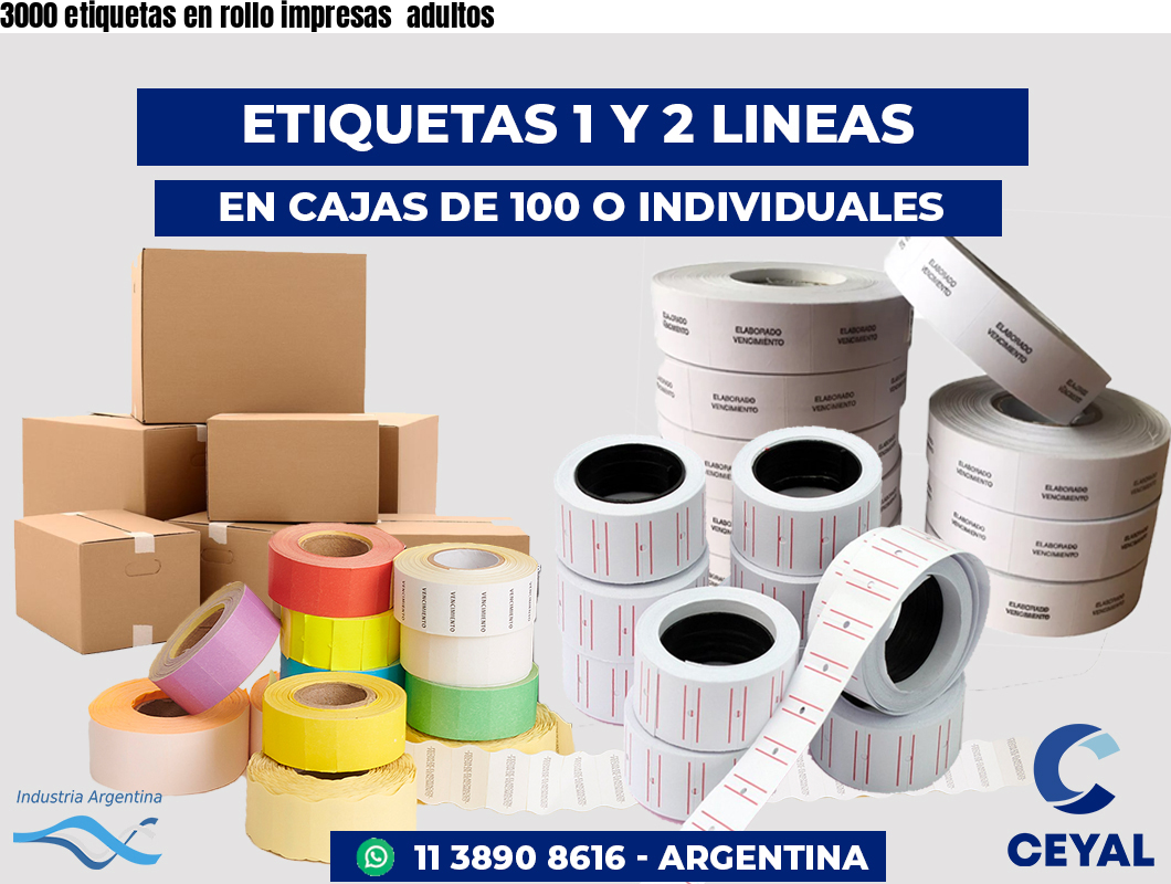 3000 etiquetas en rollo impresas adultos