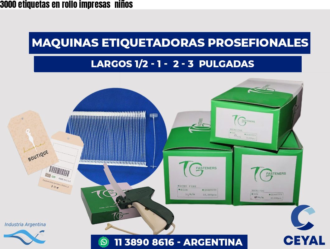 3000 etiquetas en rollo impresas niños