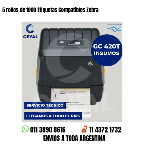 5 rollos de 1000 Etiquetas Compatibles Zebra